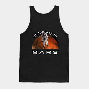 On The Way To Mars Tank Top